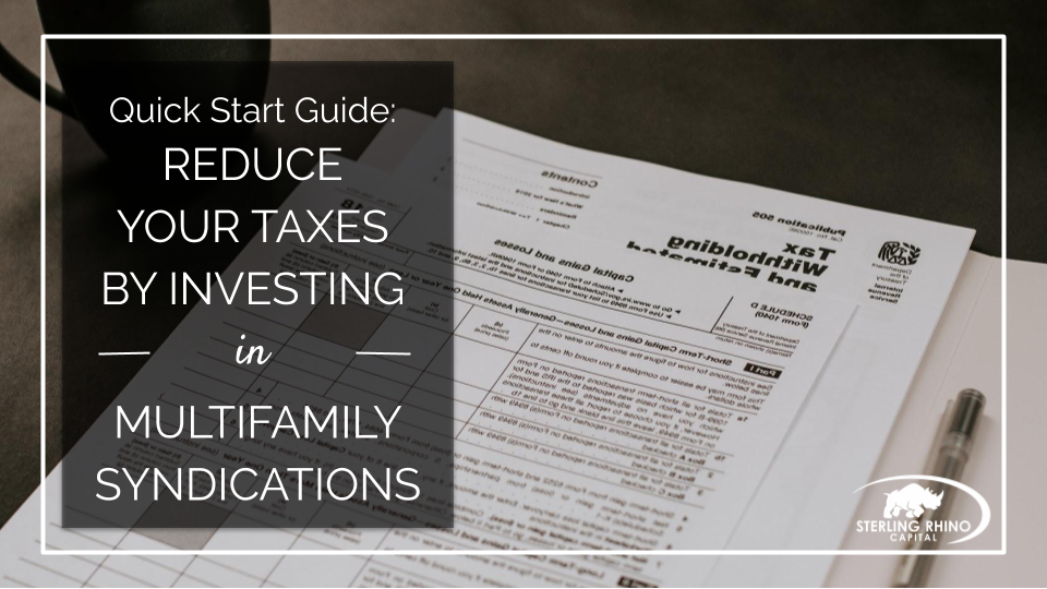 reduce your taxes through real estate syndications