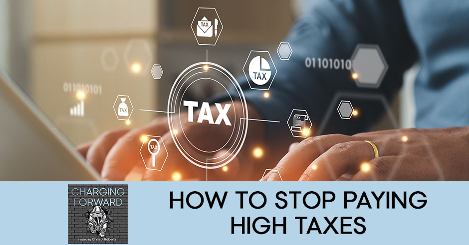 CF 19 | Stop Paying High TaxesCF 19 | Stop Paying High Taxes